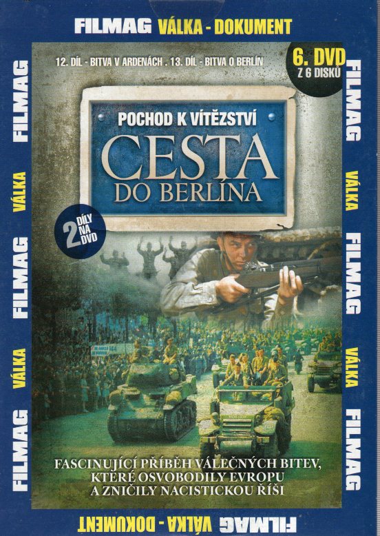 Pochod k vítězství: Cesta do Berlína DVD 6