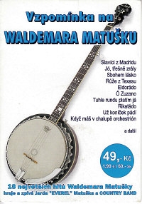 Vzpomínka na Waldemara Matušku CD