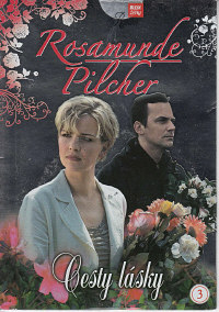 Rosamunde Pilcher 3 - Cesty lásky / v papíru