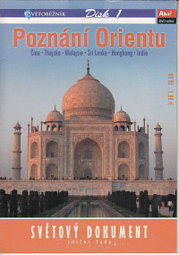 Poznání orientu - Edice Světoběžník DVD 1