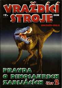 Vraždící stroje - Pravda o dinosaurech zabijácích DVD 2