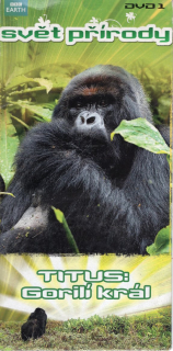 Svět přírody DVD 1 - Titus: Gorilí král