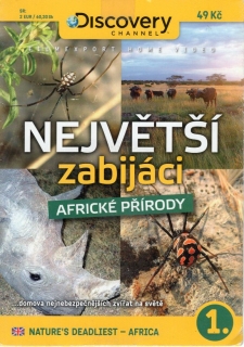 Největší zabijáci africké přírody DVD 1