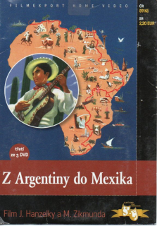 Hanzelka a Zikmund - Z Argentiny do Mexika DVD