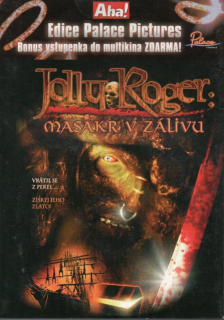 Jolly Roger: Masakr v zálivu DVD
