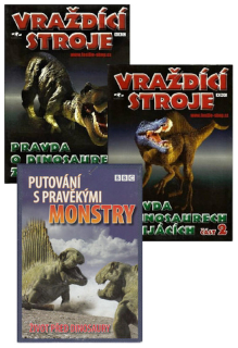 Vraždící stroje - Pravda o dinosaurech zabijácích DVD 1,2, Putování s pravěkými monstry - Život před dinosaury DVD