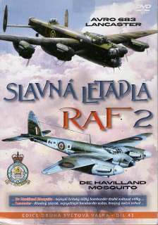 Slavná letadla RAF 2 - Avro Lancaster + De Havilland Mosquito DVD