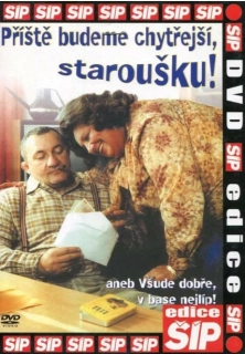 Příště budeme chytřejší, staroušku! - DVD