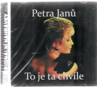 Petra Janů - To je ta chvíle CD