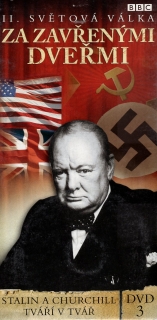 II. světová válka: Za zavřenými dveřmi DVD 3