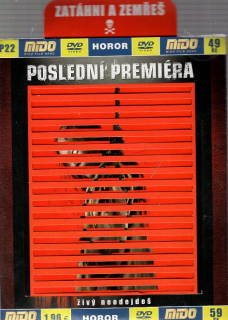 Poslední premiéra DVD
