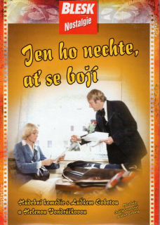 Jen ho nechte, ať se bojí DVD