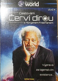 Cestování červí dírou s Morganem Freemanem DVD 4