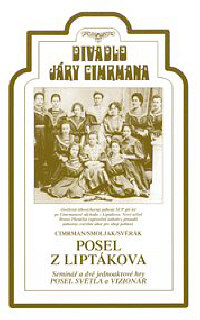Divadlo J. Cimrmana - Posel z Liptákova DVD