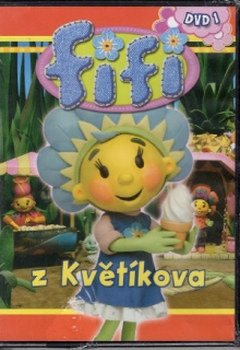 Fifi z Květíkova DVD 1