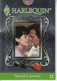 Harlequin DVD 12: Návod k pomstě