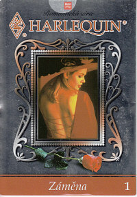 Harlequin DVD 1: Záměna