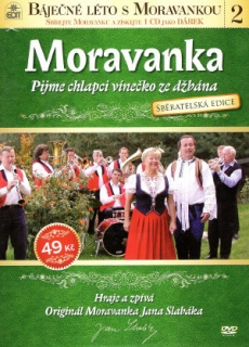 Moravanka 2 - Pijme chlapci vínečko ze džbána / v papíru