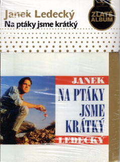 Janek Ledecký - Na ptáky jsme krátký - CD / slim