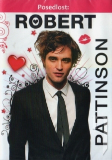 Posedlost: Robert Pattinson