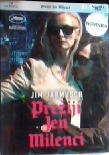 Přežijí jen milenci