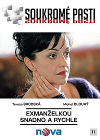 Soukromé pasti DVD 11: Exmanželkou snadno a rychle