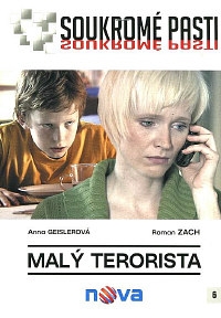 Soukromé pasti DVD 6: Malý terorista
