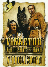 Hrdinové románů Karla Maye 9 - Vinnetou a Old Shatterhand v Údolí smrti DVD