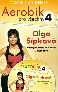 Olga Šípková - Aerobik pro všechny 4 DVD